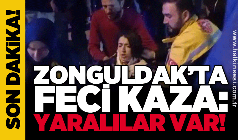 Zonguldak'ta feci kaza: Yaralılar var!