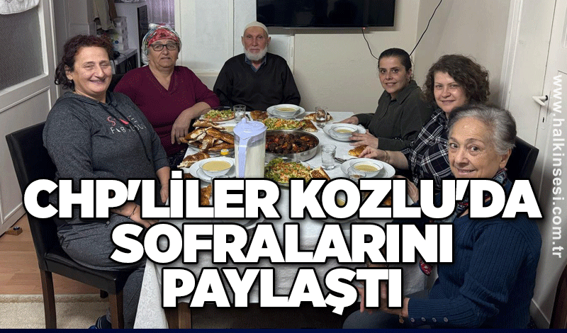 CHP'liler Kozlu'da sofralarını paylaştı