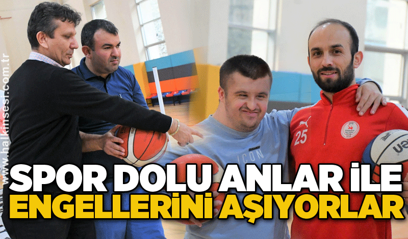 Spor dolu anlar ile engellerini aşıyorlar