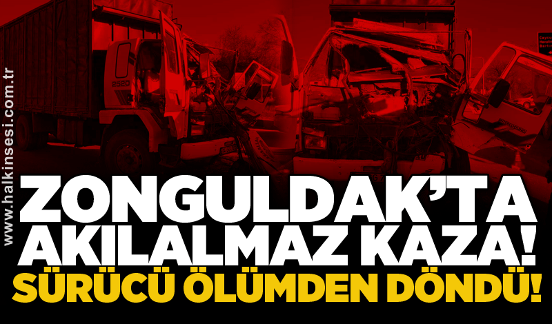 Zonguldak’ta akılalmaz kaza! Sürücü ölümden döndü!