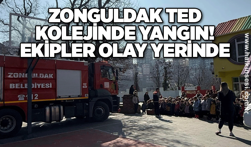 Zonguldak TED Kolejinde yangın! Ekipler olay yerinde