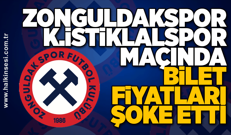 Zonguldakspor - K.İstiklalspor maçında bilet fiyatları şoke etti