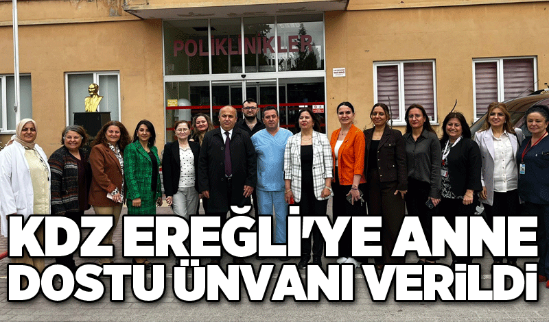 KDZ EREĞLİ'YE ANNE DOSTU ÜNVANI VERİLDİ