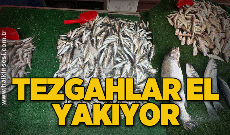 Tezgahlar el yakıyor