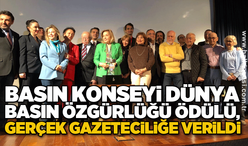 Basın Konseyi Dünya Basın Özgürlüğü ödülü, gerçek gazeteciliğe verildi