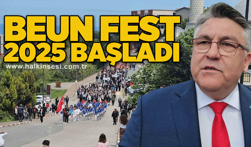 BEUN Fest 2025 başladı
