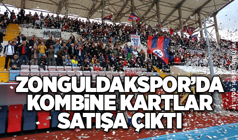 Zonguldakspor’da kombine kartlar satışa çıktı