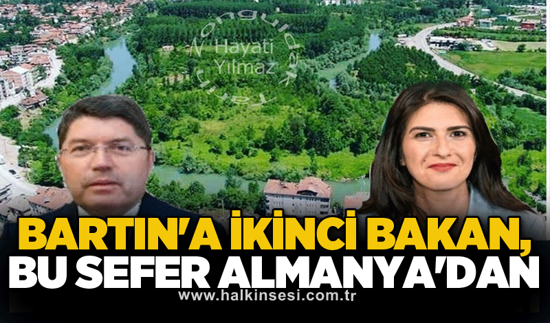 Bartın'a İkinci Bakan, Bu Sefer Almanya'dan