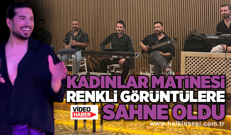 Zonguldak’ta Kadınlar Matinesi Renkli Görüntülere Sahne Oldu