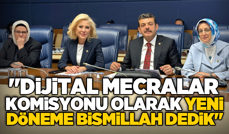 Muammer Avcı: "Dijital Mecralar Komisyonu olarak yeni döneme Bismillah dedik"