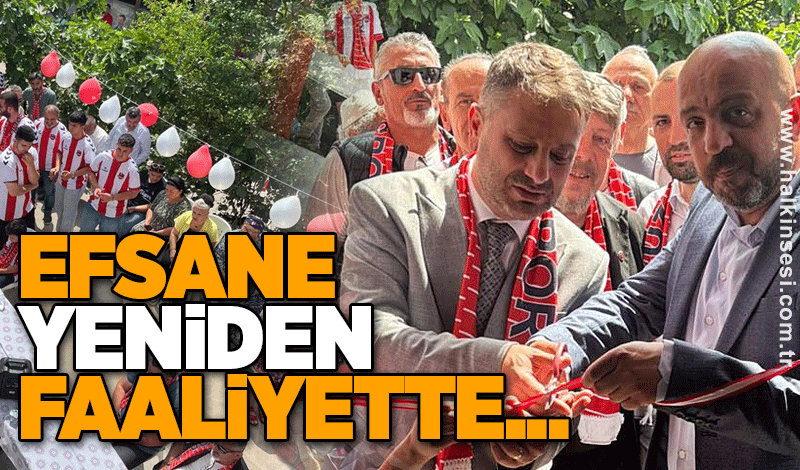 Efsane yeniden faaliyette...