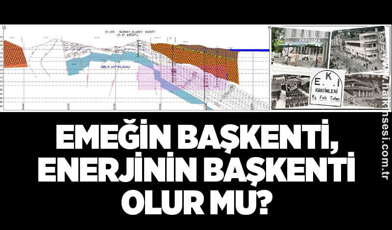 Emeğin Başkenti, Enerjinin Başkenti olur mu?