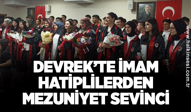 Devrek’te İmam Hatiplilerden mezuniyet sevinci