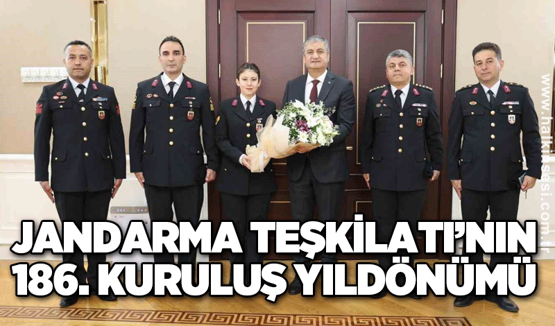 Jandarma Teşkilatı’nın 186. kuruluş yıldönümü