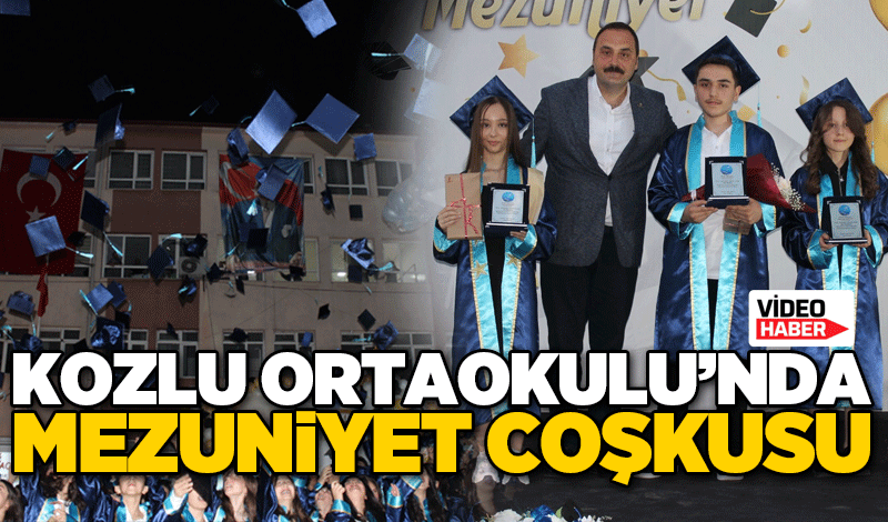 Kozlu Ortaokulu’nda unutulmaz mezuniyet coşkusu