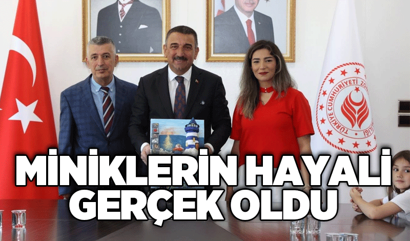 Miniklerin Hayali Gerçek Oldu