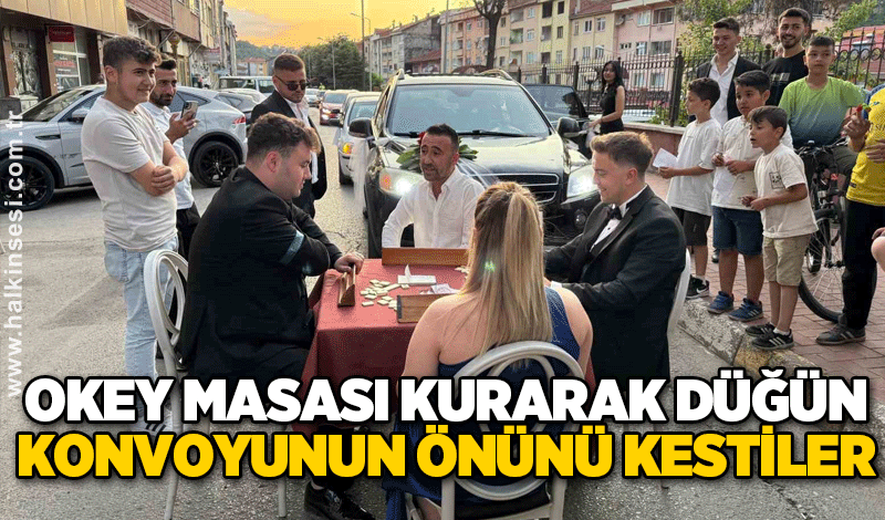 Okey masası kurarak düğün konvoyunun önünü kestiler