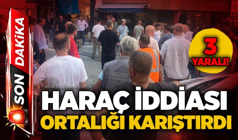 Haraç iddiası ortalığı karıştırdı: 3 yaralı!