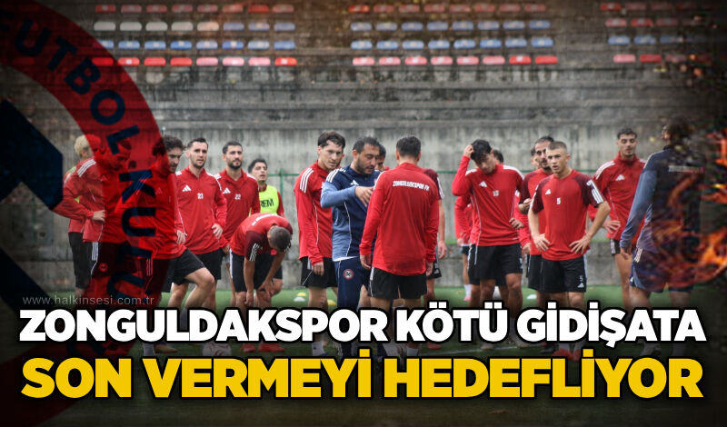 Zonguldakspor kötü gidişata son vermeyi hedefliyor