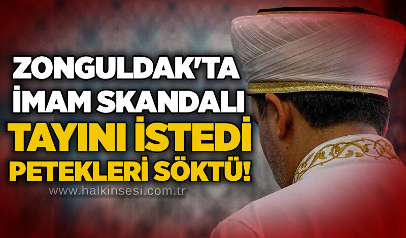 Zonguldak'ta imam skandalı: Tayini istedi, petekleri söktü!