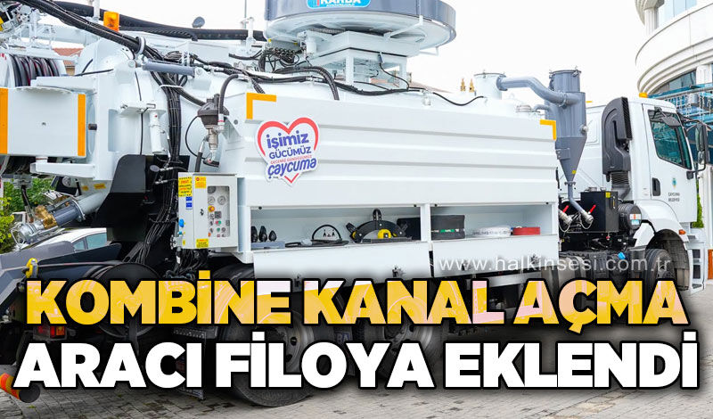 Çaycuma Belediyesi filosuna kombine kanal açma aracı kattı