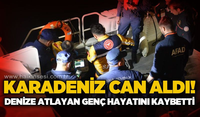 Karadeniz can aldı: Denize atlayan genç hayatını kaybetti!
