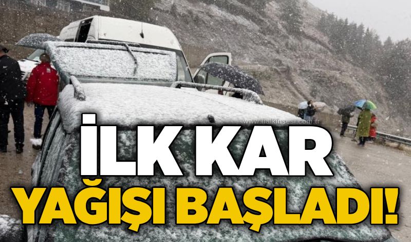 İlk kar yağışı başladı!