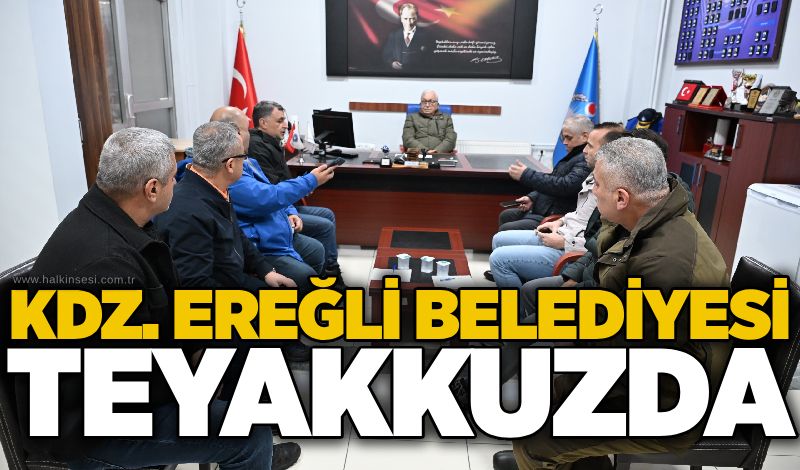 KDZ. Ereğli Belediyesi teyakkuzda