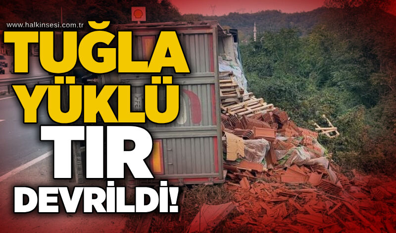 Tuğla yüklü tır devrildi!