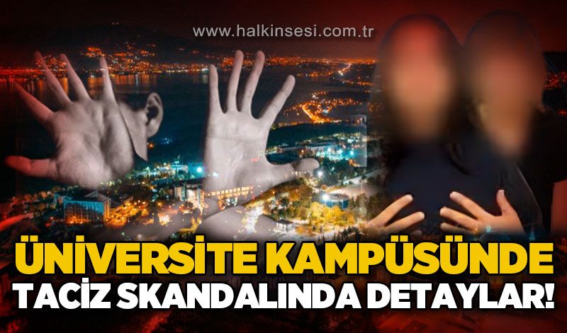 Üniversite kampüsünde dehş*t iddiası! Genç kızı ormanlık alana sürüklemeye çalıştı