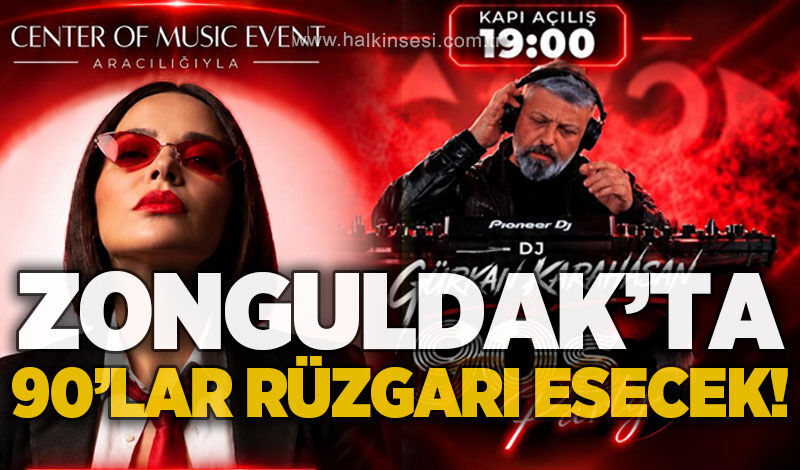 Zonguldak’ta 90’lara dönüş gecesi: Reyhan Karaca sahne alacak
